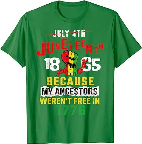 Juneteenth T-Shirt, Black Freedom Day