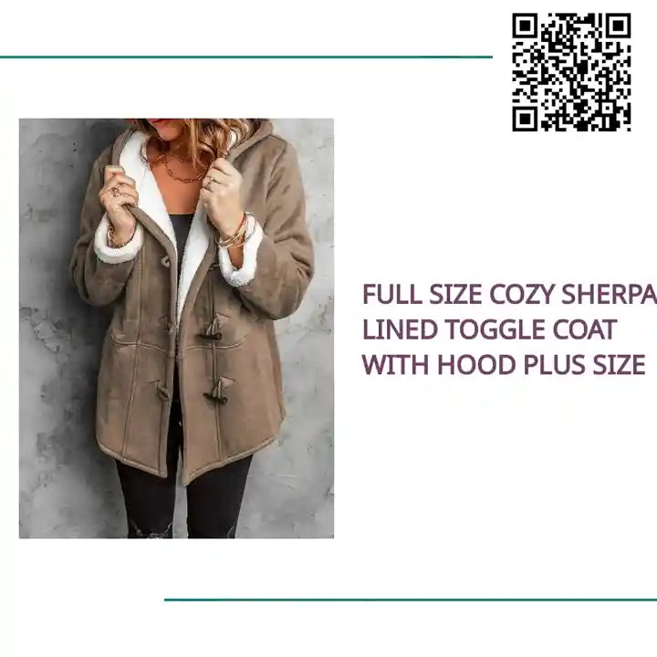 Full Size Cozy Sherpa Lined Toggle Coat with Hood Plus Size by@Outfy