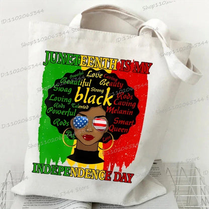 "Juneteenth Is My Independence Day" Women's Canvas Tote Bag