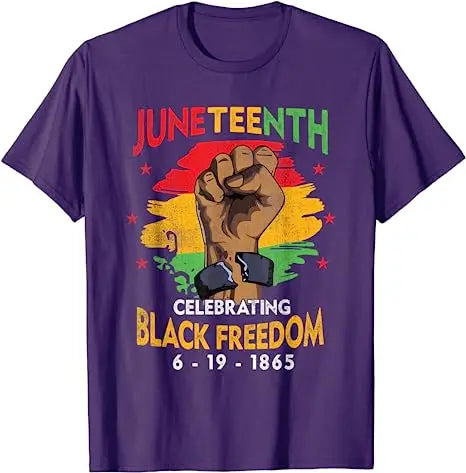 Juneteenth T-Shirt,  Black Freedom Day