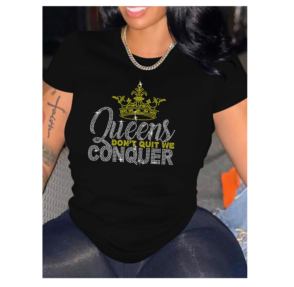 Women Queens Conquer Rhinestone T shirts LMH Beauty